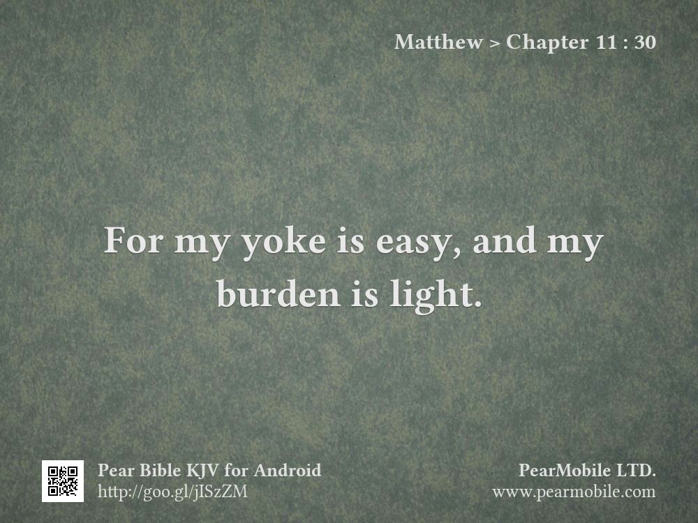 Matthew, Chapter 11:30